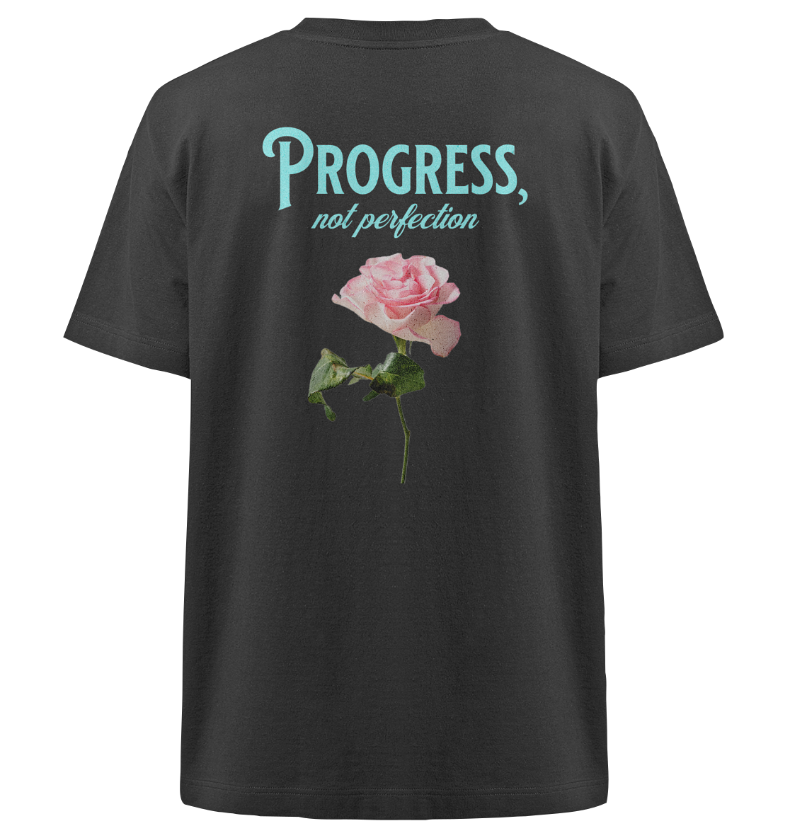 AJANI-PROGRESS NOT PERFECTION - Heavy Oversized Organic Shirt