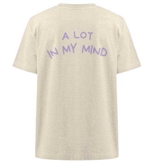 AJANIFAM-A LOT IN MY MIND - Heavy Oversized Organic Shirt