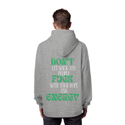 AJANIFAM- Don`t Fuck Energy - Organic Oversize Hoodie