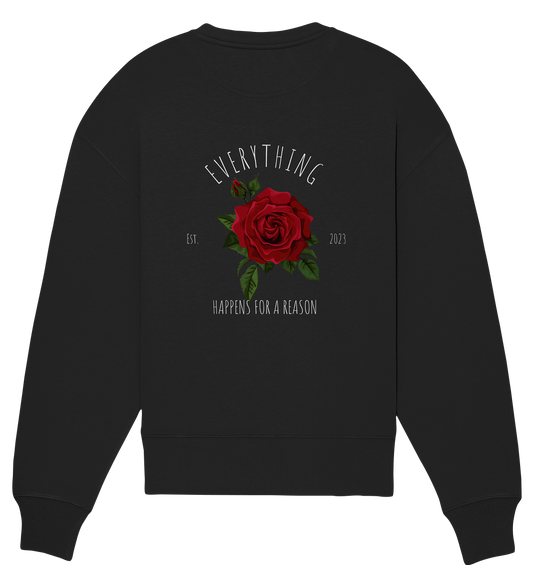 EVERYTHING HAPPENS FOR A REASON -LOGO ROT/WEISS - Organic Oversize Sweatshirt