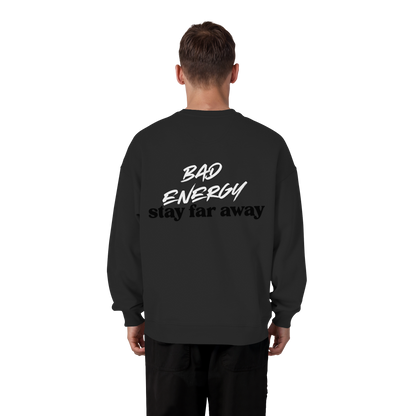 AJANI FAM - Bad Energy-Stay Far Away Organic Oversize Sweatshirt