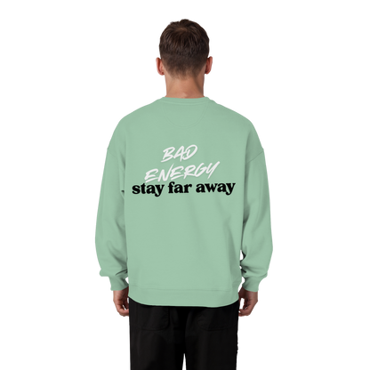 AJANI FAM - Bad Energy-Stay Far Away Organic Oversize Sweatshirt