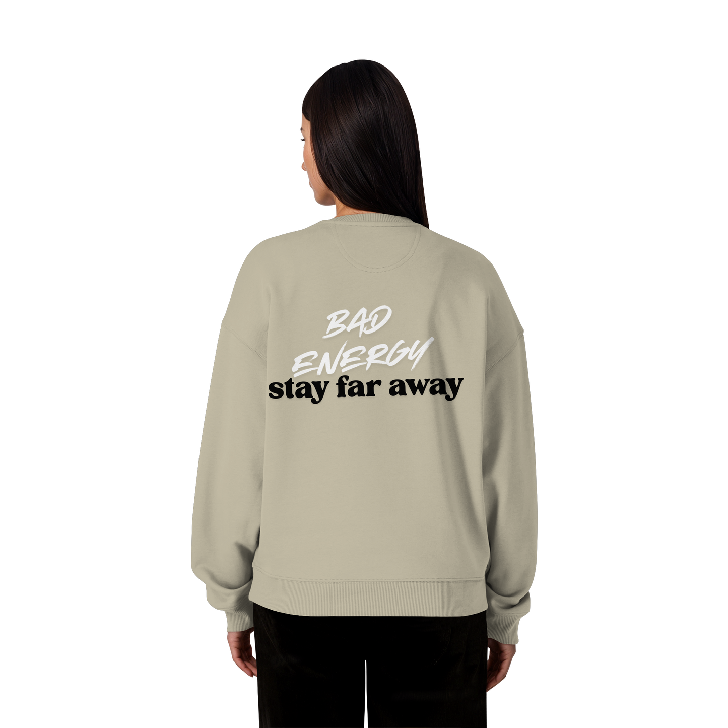 AJANI FAM - Bad Energy-Stay Far Away Organic Oversize Sweatshirt
