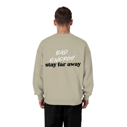 AJANI FAM - Bad Energy-Stay Far Away Organic Oversize Sweatshirt