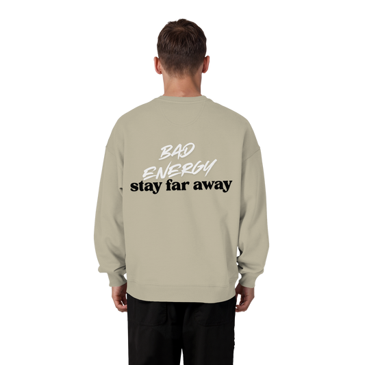 AJANI FAM - Bad Energy-Stay Far Away Organic Oversize Sweatshirt
