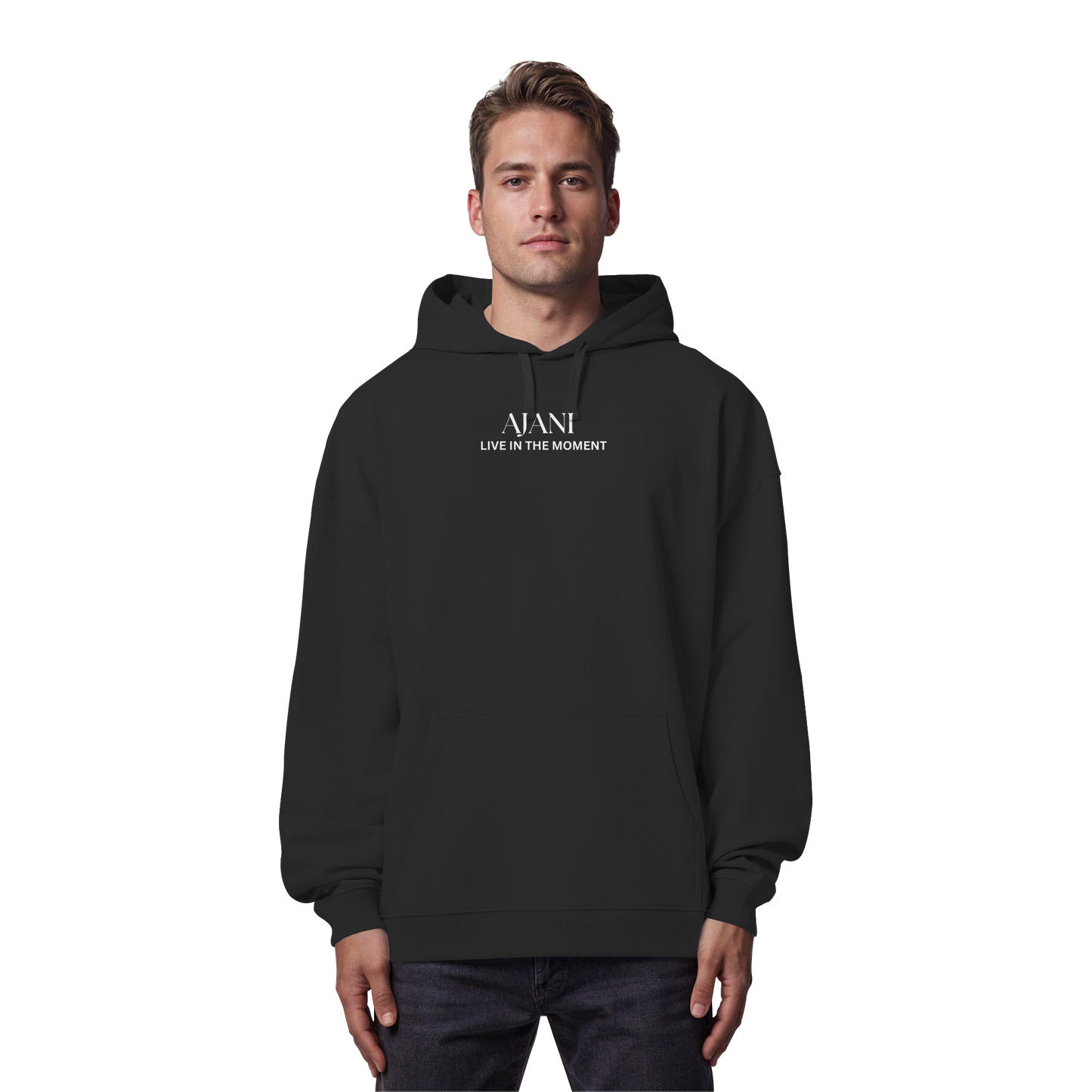 AJANI-LIVE IN THE MOMENT - Organic Oversize Hoodie