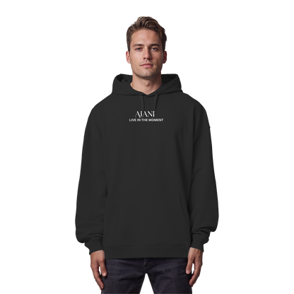 AJANI-LIVE IN THE MOMENT - Organic Oversize Hoodie