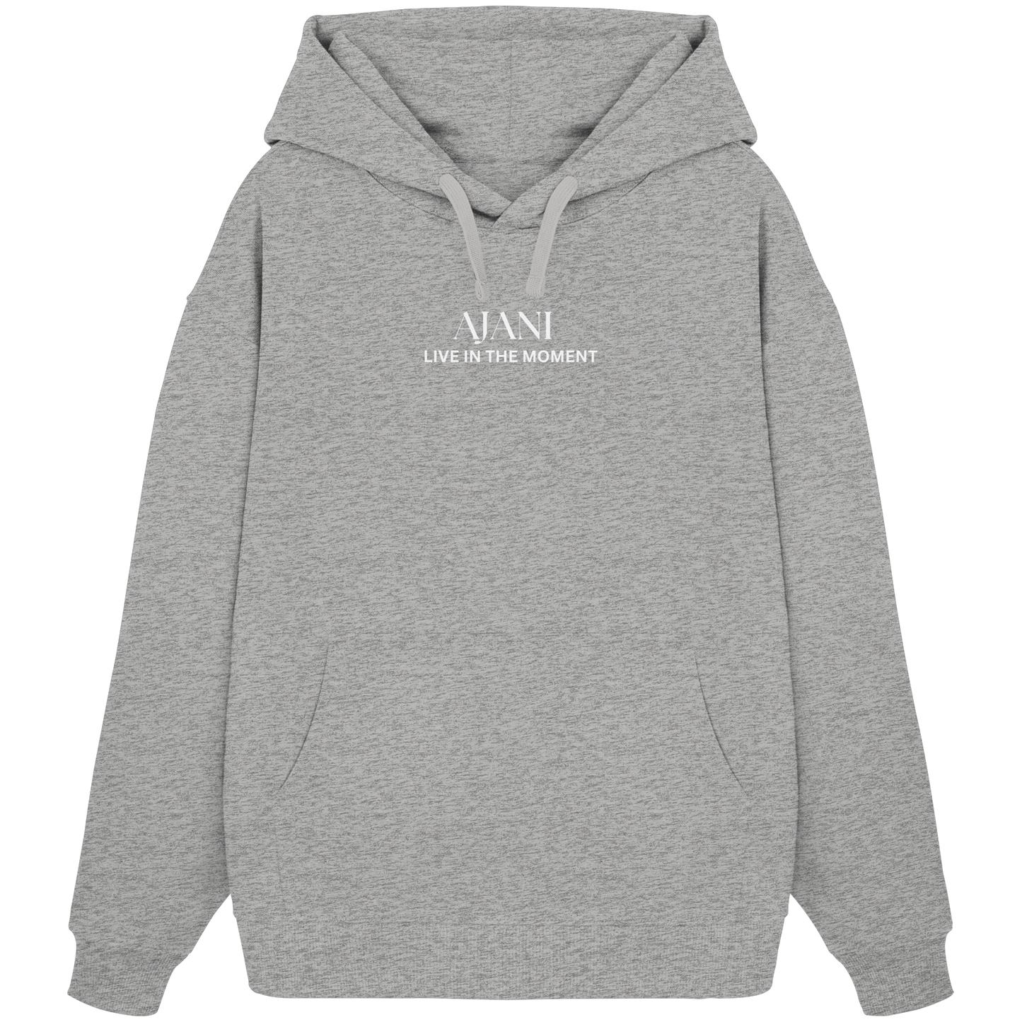 AJANI-LIVE IN THE MOMENT - Organic Oversize Hoodie