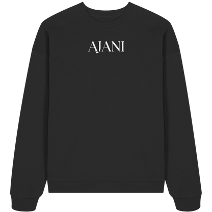 Everything happens for a Reason-AJANI - Organic Oversize Sweatshirt - Organic Oversize Sweatshirt